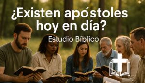 ¿Existen profetas y apóstoles hoy?
