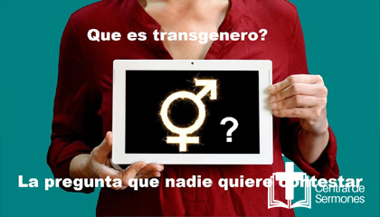 ¿Qué es transgénero? .. Reflexiones Cristianas Cortas